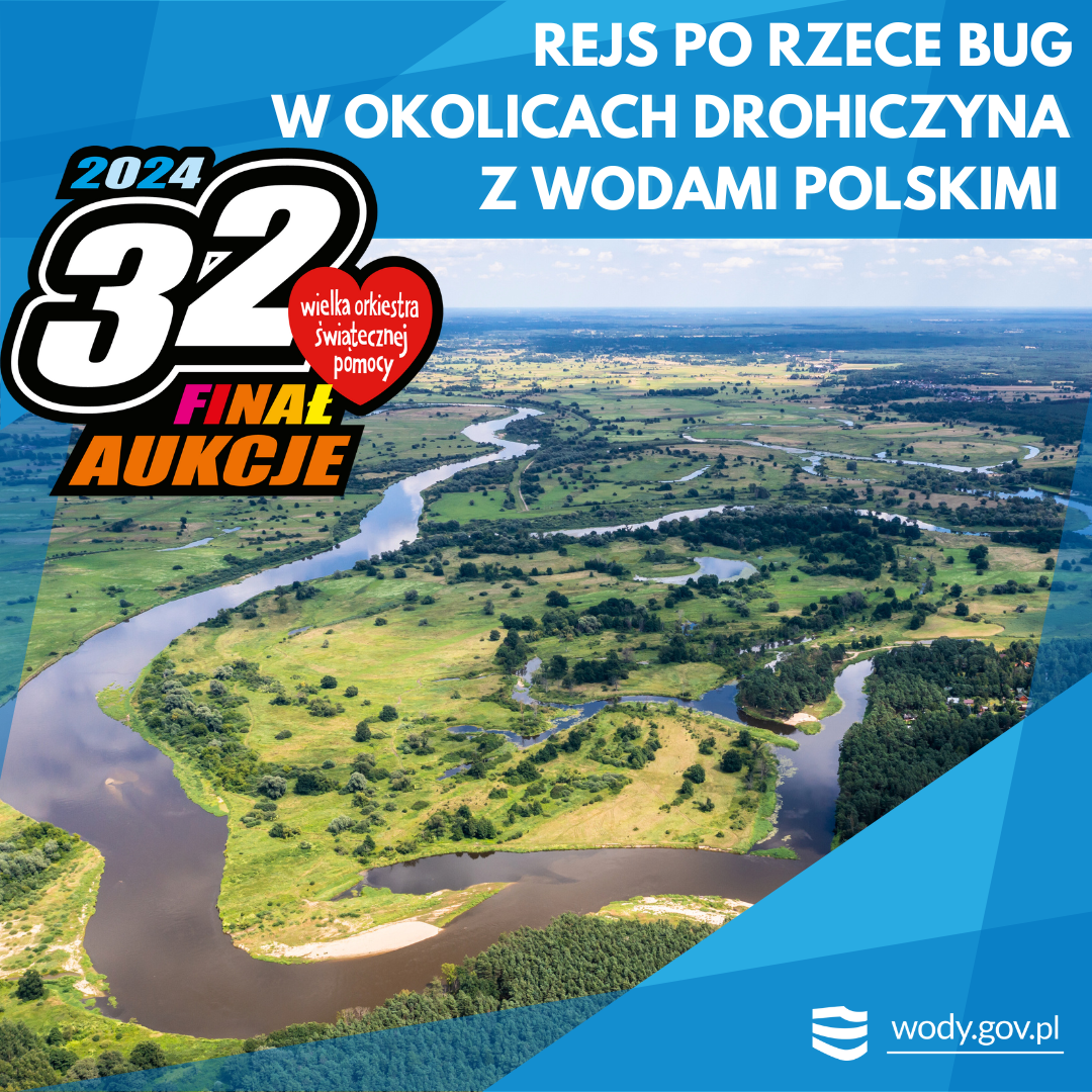 Lublin Rejs po rzece Bug w okolicach Drohiczyna z Wodami Polskimi 